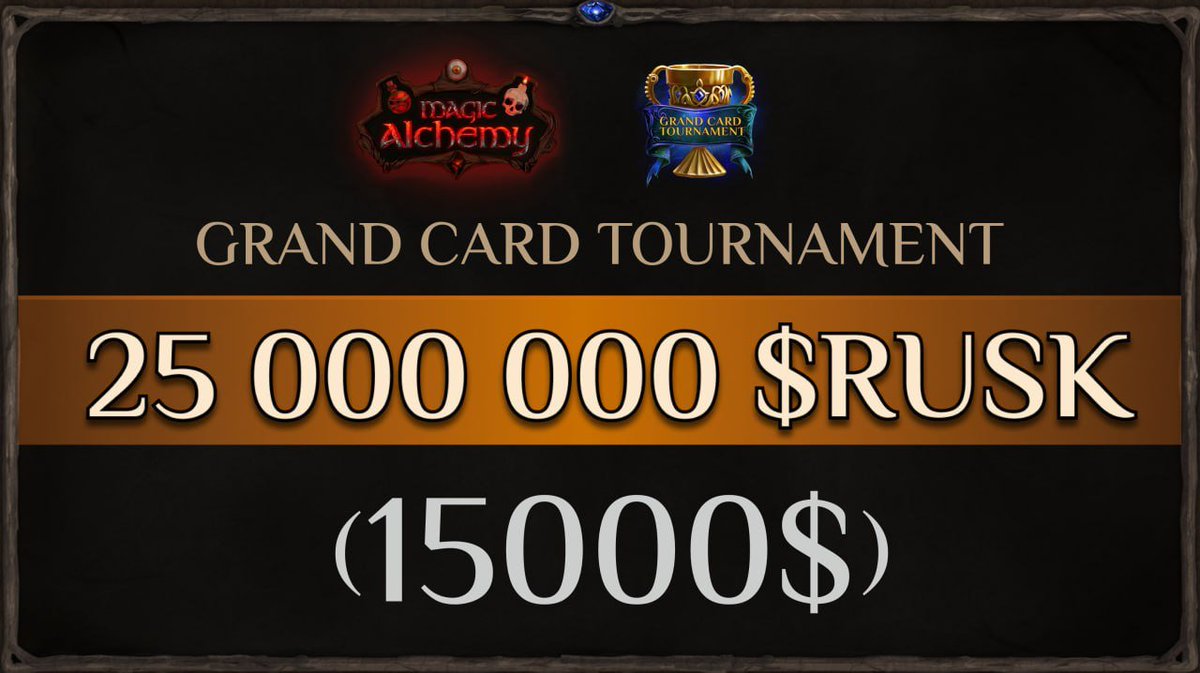 magicalchemydao's tweet photo. Grand Card Tournament in Magic Alchemy!

🎉 To celebrate the game’s anniversary, we’re launching a RECORD-BREAKING prize pool of 25 MILLION $RUSK — $15,000 with NFTs! 
It’s time to prove who the ultimate Magic Towers master is! 🏆

🗓 Start Date: Monday, December 30

Weekly Qualifier Prizes (Top 100):

🥇 1st Place: NFT Repairman (Common), 300 💎, 20 🎁, 30,000 $RUSK
🥈 2nd Place: NFT Repairman (Common), 250 💎, 15 🎁, 30,000 $RUSK
🥉 3rd Place: NFT Repairman (Common), 200 💎, 10 🎁, 30,000 $RUSK
🏆 4th–8th Places: 50,000 $RUSK, 150 💎, 8 🎁
🏆 9th–20th Places: 30,000 $RUSK, 100 💎, 5 🎁
🏆 21st–50th Places: 10,000 $RUSK, 70 💎, 4 🎁
🏆 51st–100th Places: 5,000 $RUSK, 50 💎, 3 🎁

Two ways to qualify:

1️⃣ FREE METHOD: Finish in the Top 8 in any of the 4 weekly qualifiers. (If a player qualifies twice, the pass is given to the next player on the leaderboard.)
2️⃣ PAID METHOD: Buy a battle pass for 300,000 $RUSK — only 32 spots available! 👉 Fill out this Google Form https://t.co/UpXQxbRY6b. 

❓ How to Enter the Finals?
Double Elimination Format:

Matches — bo3 (best of 3).
Final match — bo5 (best of 5).

Final Stage Prizes:

🥇 1st Place: 3,700,000 $RUSK, NFT Repairman (Rare), Tavern Badge
🥈 2nd Place: 3,000,000 $RUSK, NFT Repairman (Rare)
🥉 3rd Place: 2,350,000 $RUSK, NFT Repairman (Rare)
🎁 4th Place: 1,730,000 $RUSK
🎁 5th–6th Places: 1,100,000 $RUSK
🎁 7th–8th Places: 960,000 $RUSK
🎁 9th–12th Places: 675,000 $RUSK
🎁 13th–16th Places: 600,000 $RUSK

Don’t miss your chance to join the Grand Card Tournament and claim your share of $RUSK! 🍺🤣