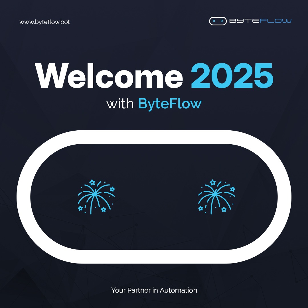 ByteFlowBot's tweet image. 🎉 Welcome 2025 with ByteFlow!

Ready to make 2025 your most productive year yet?

🌐 Discover how at byteflow.bot

#Welcome2025 #ByteFlow #WorkflowAutomation #EfficiencyBoost #WorkSmarter