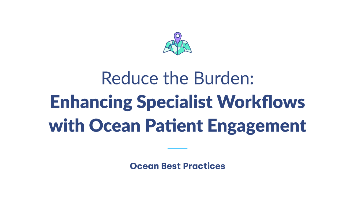Already using Ocean eReferrals? Maximize your impact by adding patient engagement tools like online booking and automated forms. More here: oceanmd.com/news/enhancing…