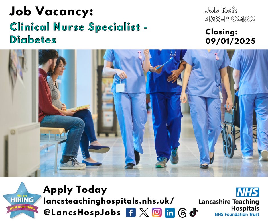 LancsHospJobs's tweet photo. Job Vacancy: Clinical Nurse Specialist - #Diabetes @LancsHospitals
⏰Closes: 09/01/2025
Read more and apply: https://t.co/QNrXNVBnvD
#NHS #NHSjobs #lancashire #LancashireJobs #Chorley #Endocrine #Nursing #Band7 #Chorley https://t.co/Pc828RsRij