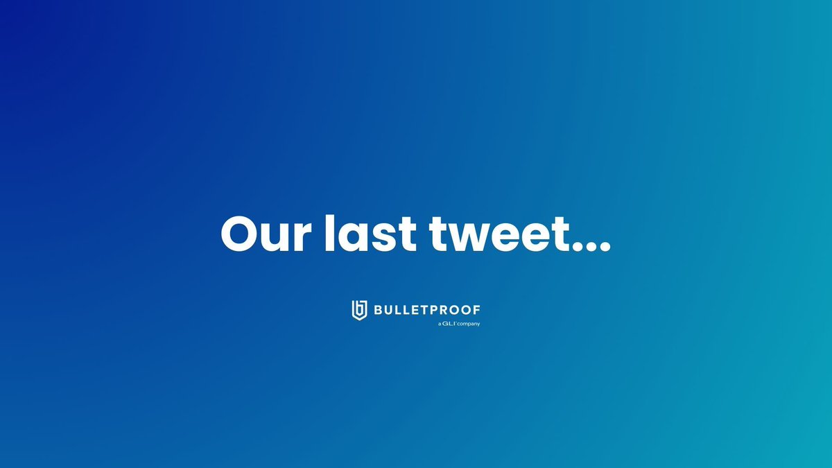 Bulletproof, a GLI company tweet media