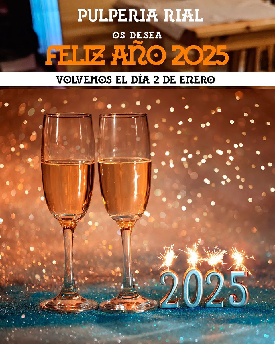 rialpulperia's tweet photo. Feliz año 2025 !!!   Volvemos a abrir el día 2 de enero en nuestro horario habitual #pulperiarial #feliz2025 https://t.co/EmnqoB6WyN