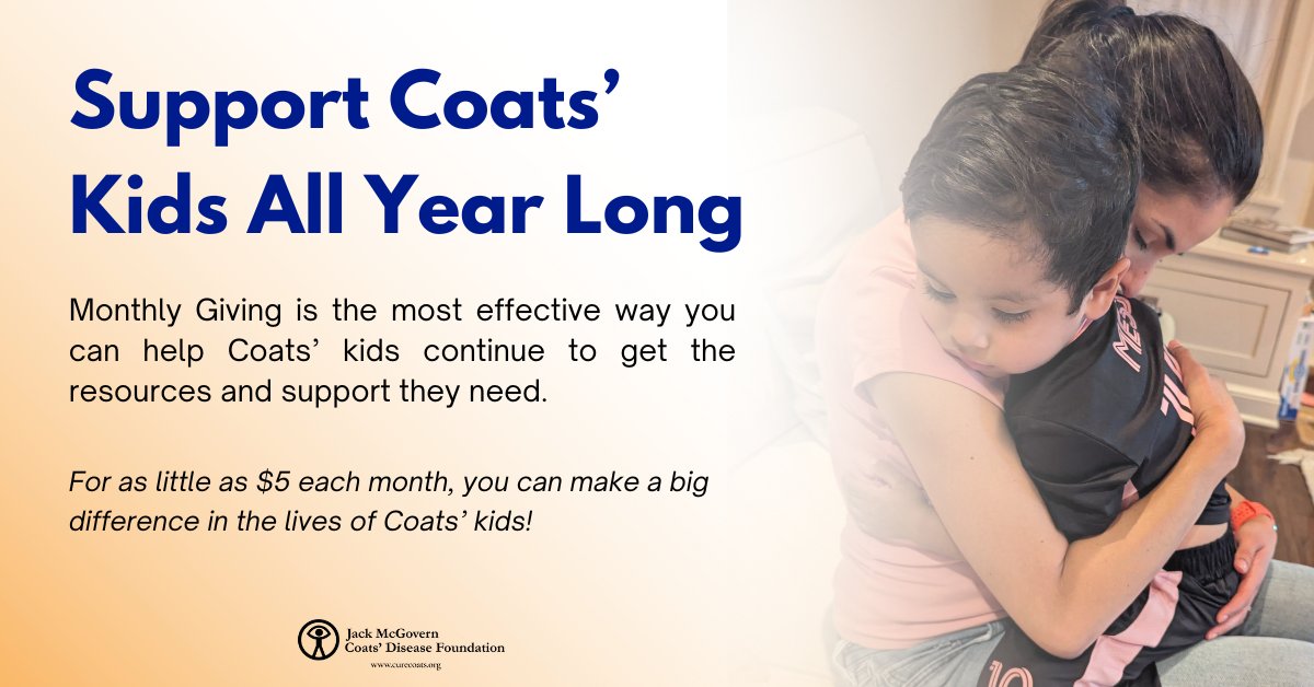 Today, we’re reflecting on the progress we have made to fight Coats' Disease. But we need your help to continue! 

Will you help drive our mission forward in 2025?

Visit curecoats.org to become a monthly donor or make a one-time donation.