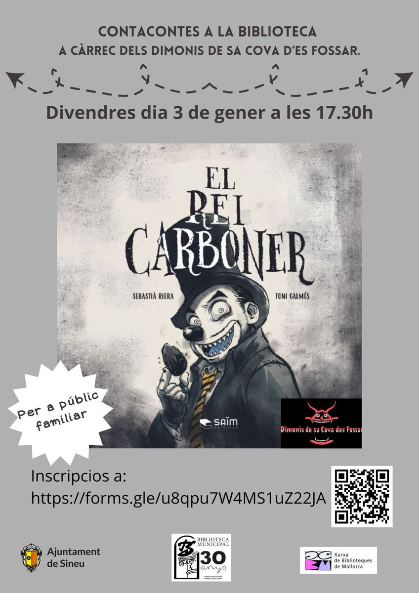 El proper divendres dia 3 de gener a les 17.30h a la <a href="/BiblioSineu/">Biblioteca de Sineu</a>, la colla de Dimonis de Sa Cova des Fossar ens contarà El Rei Carboner.
forms.gle/u8qpu7W4MS1uZ2…

<a href="/ajsineu/">Ajuntament de Sineu</a> <a href="/portosale/">Portosale</a> <a href="/massay_sineu/">massay</a> <a href="/Cristofol90/">Cristòfol Bonnin</a>