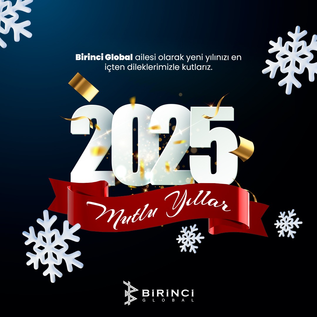 2025’e adım atarken, geride bıraktığımız yılın bize kattığı tüm güzellikleri ve deneyimleri hatırlayarak, daha güçlü ve umut dolu bir yıl diliyoruz.

Herkese sağlık, mutluluk ve başarı dolu bir 2025 dileriz...
*
#BirinciGlobal #YeniYıl #MutluYıllar #YeniBaşlangıçlar #Umut#2025