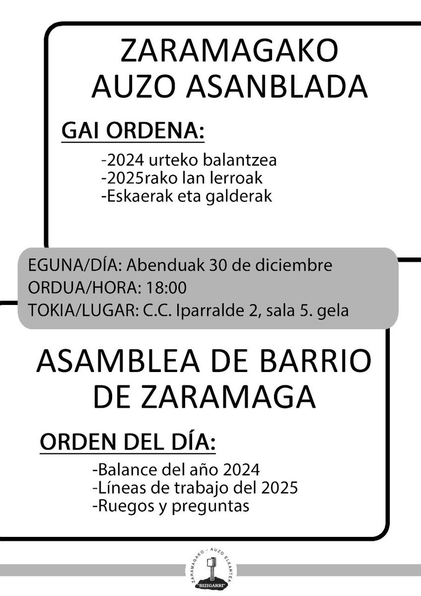 Esta tarde nos vemos en la Asamblea Anual de Bizigarri. 

Zaramagako auzokide guztiak gonbidatuta!