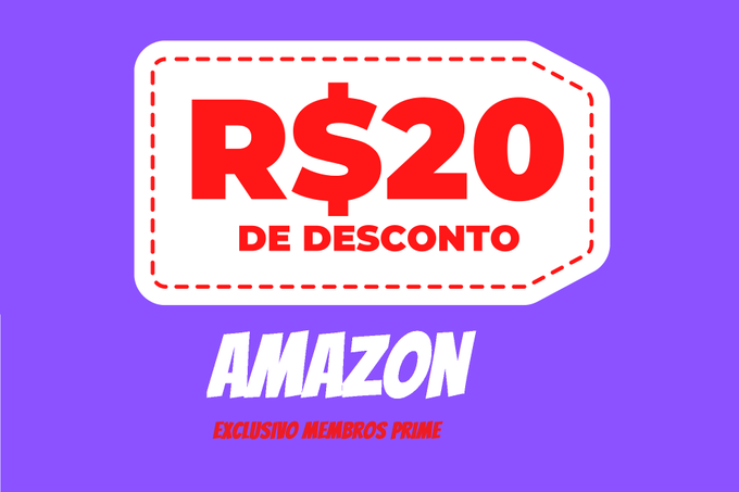 CUPOM AMAZON DE R$ 20,00 (PARA MEMBROS PRIME)