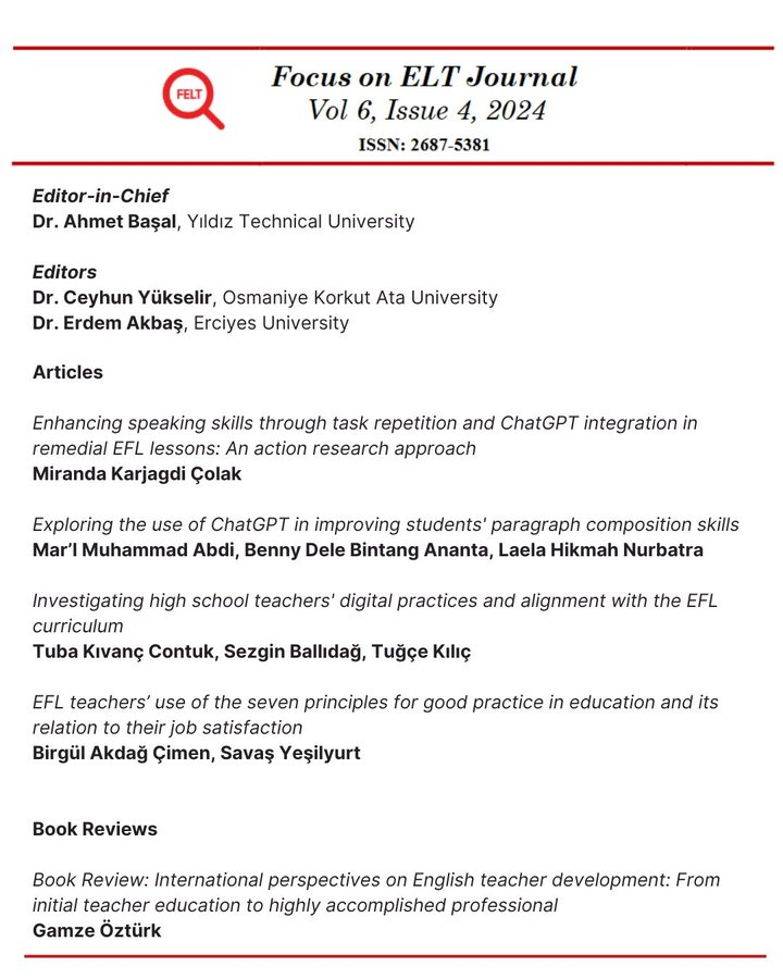 FocusonElt's tweet photo. We are excited to present the final issue of Focus on #ELT Journal in 2024:
https://t.co/ek0kyV0BA5

Our publication calendar was enriched with two special issues alongside our regular issues, bringing a diverse array of topics and insights into English Language Teaching. https://t.co/RYfwZOQLdw