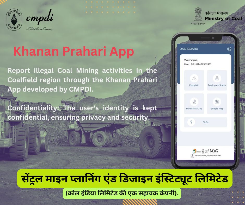 cmpdil's tweet photo. Khanan Prahari App.

👉Be a vigilant and Report illegal Coal Mining activities in the Coalfield regions through the Khanan Prahari App.

👉Confidentiality: The user's identity is kept confidential, ensuring privacy and security.

@kishanreddybjp @satishdubeyy @CoalMinistry @CoalIndiaHQ