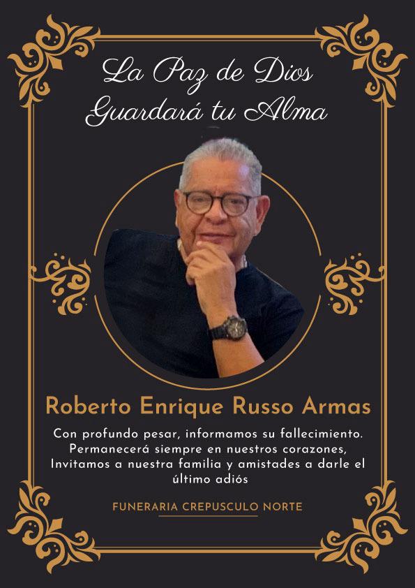 ACEDBVAL informa con pesar el fallecimiento de nuestro compañero exalumno Roberto Enrique Russo Armas, integrante de la promoción 1965. Elevamos a Dios nuestra oración por el descanso de su alma y el consuelo a sus familiares. QEPD 🙏🙏🙏