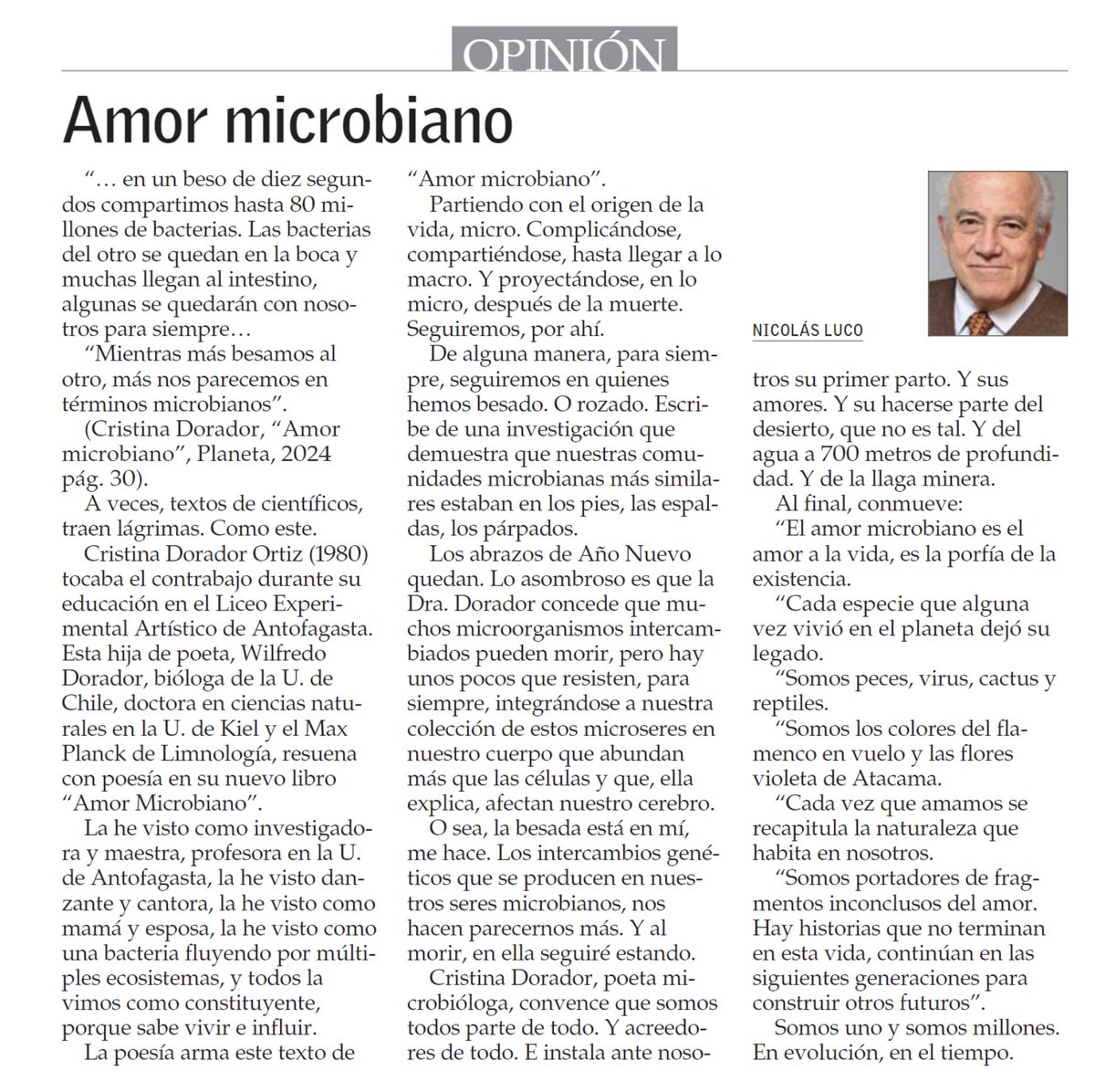 Gracias a todas/os quienes han dedicado su tiempo a leer y reflexionar sobre el amor microbiano que lo cubre todo con un manto de esperanza.