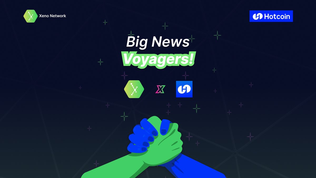 Xeno Network Partners with Hotcoin Exchange! 🚀 We are thrilled to announce  a strategic partnership between Xeno Network and @HotcoinGlobal, marking a  significant milestone in our journey to revolutionize the blockchain space!
