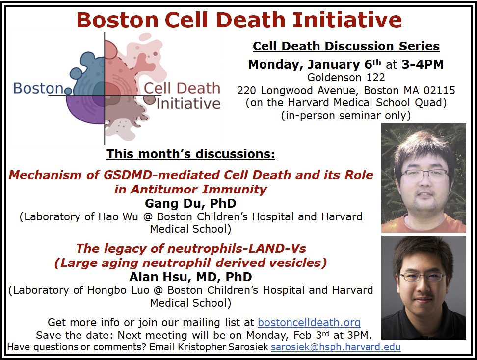 Kristopher Sarosiek (@celldeathlab) on Twitter photo ➡️Join our next BCDI meeting for not-to-be-missed discussions on harnessing GSDMD-mediated cell death in cancer immunotherapy from <a href="/WuLabHarvard/">Prof. Hao Wu</a> and neutrophil-derived vesicles from Hongbo Lou's lab. Monday Jan 6th at 3PM on the Harvard Med Quad. BostonCellDeath.org ➡️Join our next BCDI meeting for not-to-be-missed discussions on harnessing GSDMD-mediated cell death in cancer immunotherapy from <a href="/WuLabHarvard/">Prof. Hao Wu</a> and neutrophil-derived vesicles from Hongbo Lou's lab. Monday Jan 6th at 3PM on the Harvard Med Quad. BostonCellDeath.org