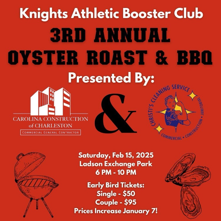 Last week for Early Bird Prices!!!! 3rd Annual Booster Club Oyster Roast Fundraiser Early Bird tickets on sale $50 single/$95 couple Tickets purchased at knightsathleticboosterclub.com/oysterroast