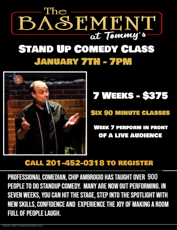 ChipAmbrogio's tweet photo. Live in-person stand up comedy class starts January 7th at 7 PM at The Basement at Tommy's
Sign up before January 1st and get $50 OFF Tuition price.
Call or text 201-452-0318 to register. https://t.co/j7K3cflJt8
