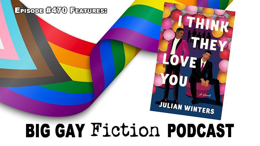 We wrap up the year with author Julian Winters who talks about his forthcoming book "I Think They Love You," which is his first adult rom-com. Don't miss episode 470, available anywhere you listen to podcasts or at jeffandwill.com/biggayfictionp…
