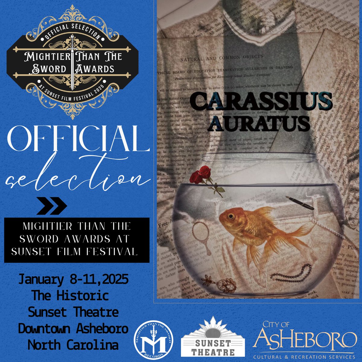 MTTSwordAwards's tweet photo. Thrilled to announce our final round of OFFICIAL SELECTIONS!!!

CARASSIUS AURATUS

Festival director, @tybru would like to 
WELCOME YOU TO 
@MTTSwordAwards 
taking place at Sunset Theatre | Asheboro, NC
JANUARY 8-11, 2025 https://t.co/82AU3MFeEd