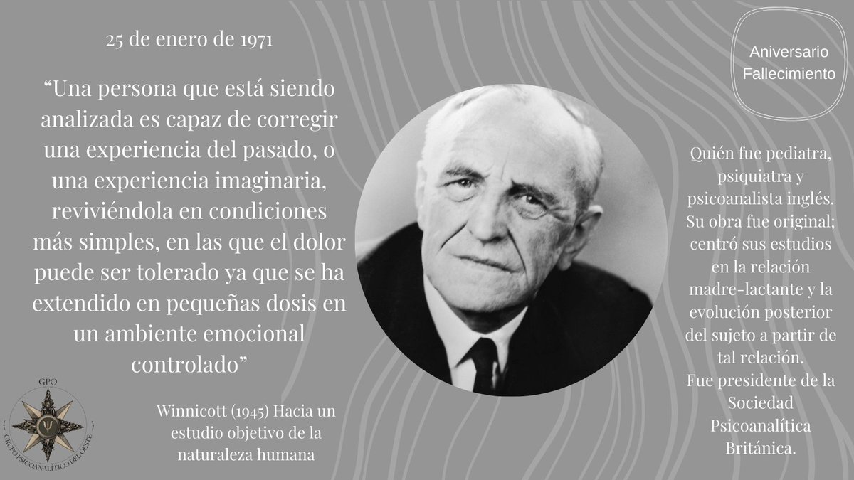 grupopsioeste's tweet photo. Hoy se conmemora otro aniversario del fallecimiento de Donald Winnicott. Recordamos sus palabras que representan su pensamiento acerca del psicoanálisis

 #grupopsicoanaliticodeloeste #psicologiainfantil #melanieklein #aniversario #aniversarionacimiento #aniversarionacimientogpo https://t.co/vIs7I8P40Z
