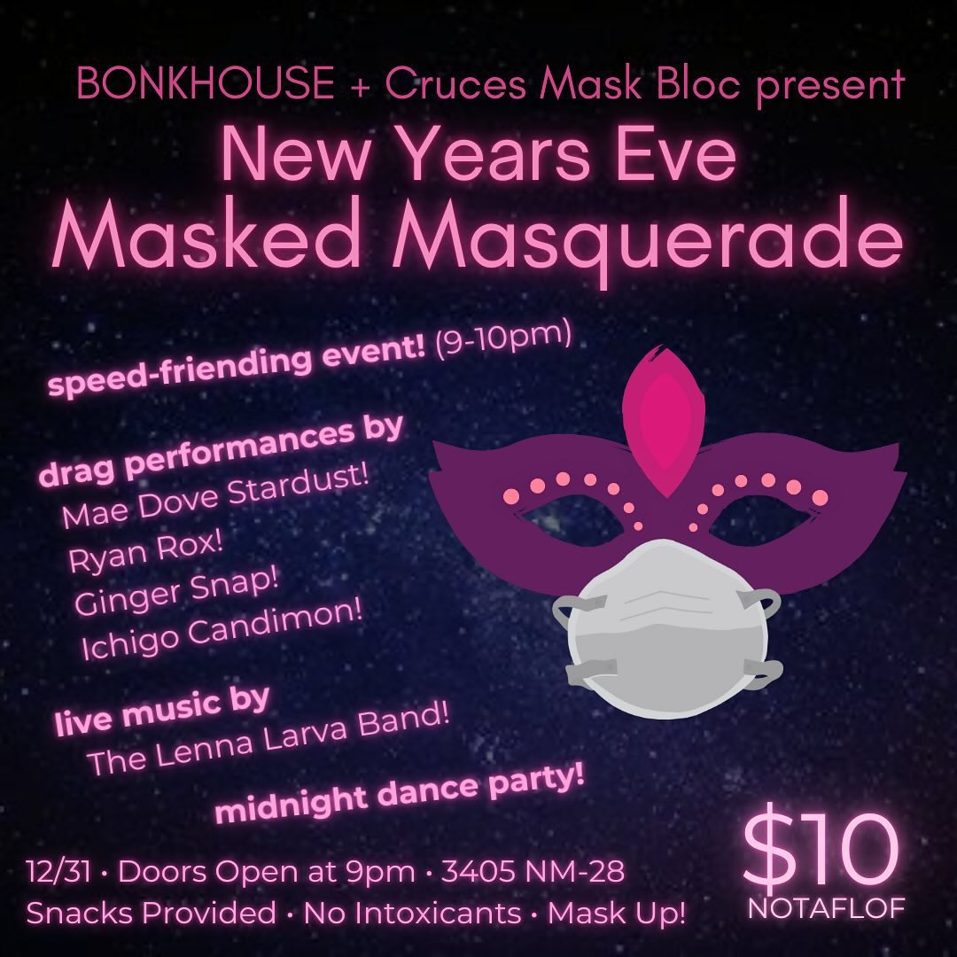 ryanrox's tweet image. She’s back! Come see me perform in drag for the first time in a year at Bonkhouse’s NYE Masked Masquerade!

10 pm @ 3405 NM-28
$10 donation (no one turned away for lack of funds)
Snacks provided or BYO
No intoxicants or intoxication, plz!
Mask up! We have some, if you need one!