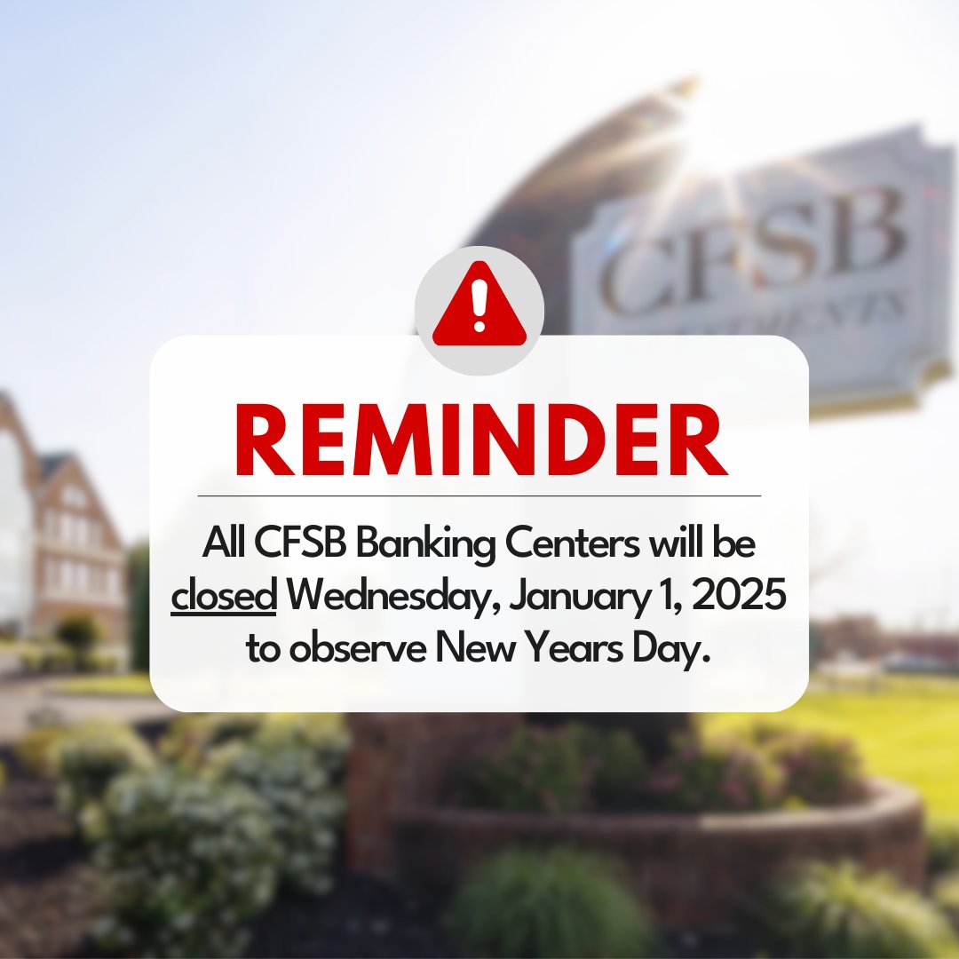 All Banking Centers will be closed on Wednesday, January 1st in observance of New Years Day.