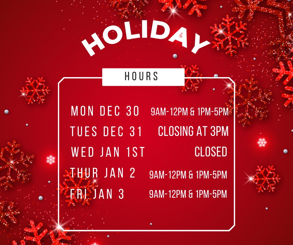 The hours will look a little bit different this week with the upcoming holidays, but are still happy to serve you in person during those hours.