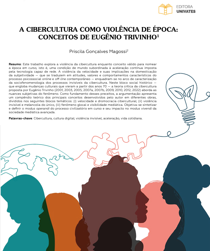 PriscilaMagossi's tweet photo. MAGOSSI, P.G. A cibercultura como violência de época: conceitos de Eugênio Trivinho. In: LINGUAGENS: Múltiplos olhares, múltiplos sentidos. Vol. 10. p: 14-28. Editora Univates. 2024. Disponível em: https://t.co/ChRlKsM9BJ https://t.co/FbKjDvJEMJ