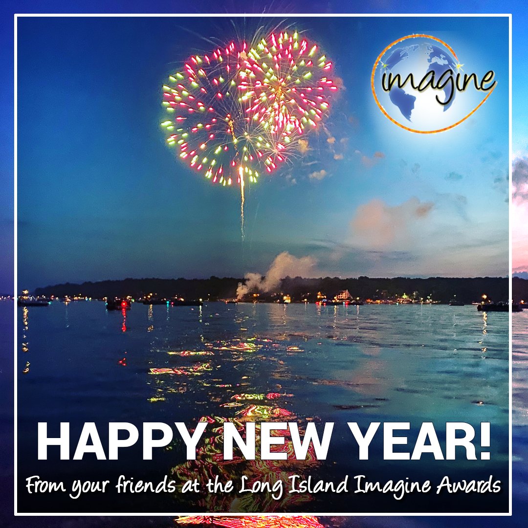 #HappyNewYear from your friends at the Long Island Imagine Awards!