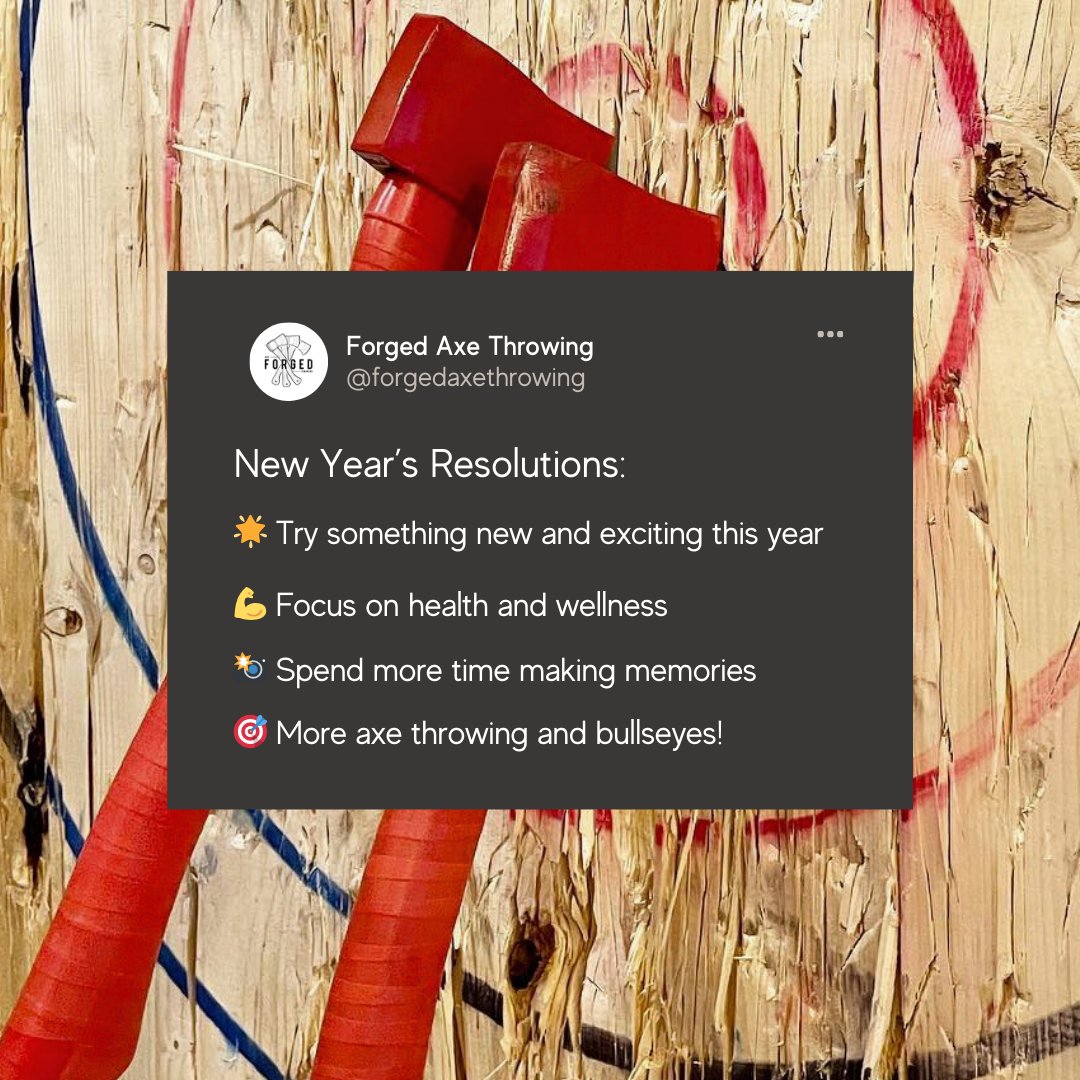 🎯 Here's the ultimate New Year’s resolution: 

Try something exciting, focus on your health, make unforgettable memories, and, of course, throw more axes and hit those bullseyes! 🪓 

Only 2 days left in 2024!