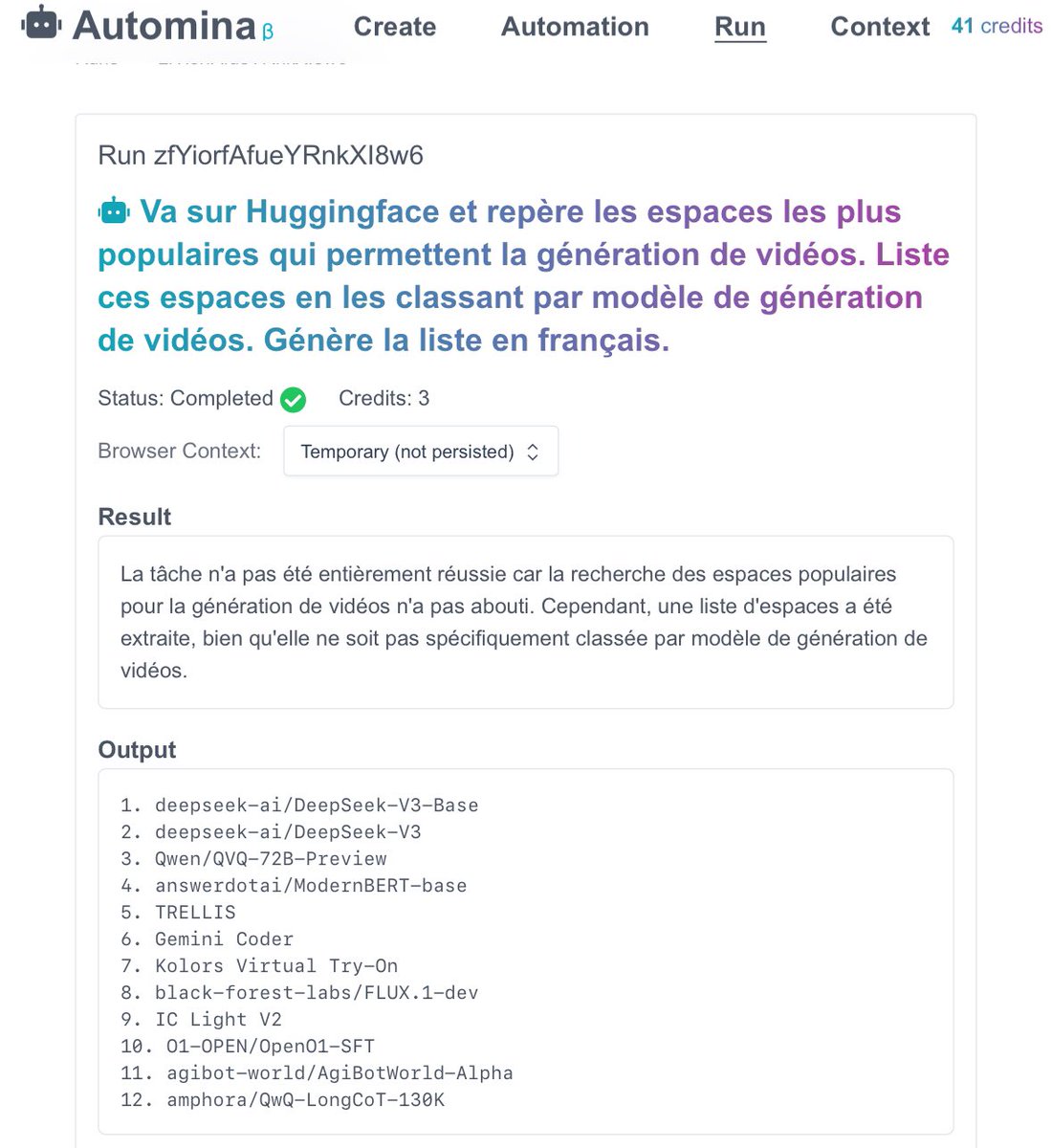 Automina (automina.app) automatise une navigation internet complexe à partir d’une instruction après un découpage par étape (ajout possible). Suivi en direct dans un navigateur. Beta gratuite avec 50 crédits (1 étape = 1 crédit) #uneIAparjour #automatisation #internet