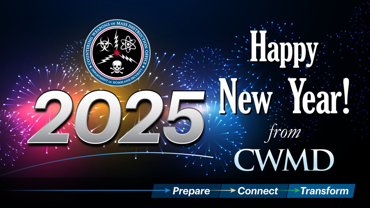 🎆 Happy New Year from all of us at #CWMD! As we step into 2025, our mission to protect the nation from WMD threats remains stronger than ever. Here’s to a year of resilience, collaboration, and security for all. 🥂✨
#NewYear2025 #DHS #WMDPreparedness #NationalSecurity