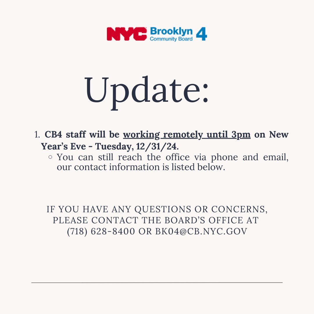 Brooklyn Community Board 4 (@bk_cb4) on Twitter photo Please feel free to reach out to the board's office at (718) 628-8400 or bk04@cb.nyc.gov. CB4 wishes everyone a Happy New Year! Please feel free to reach out to the board's office at (718) 628-8400 or bk04@cb.nyc.gov. CB4 wishes everyone a Happy New Year!