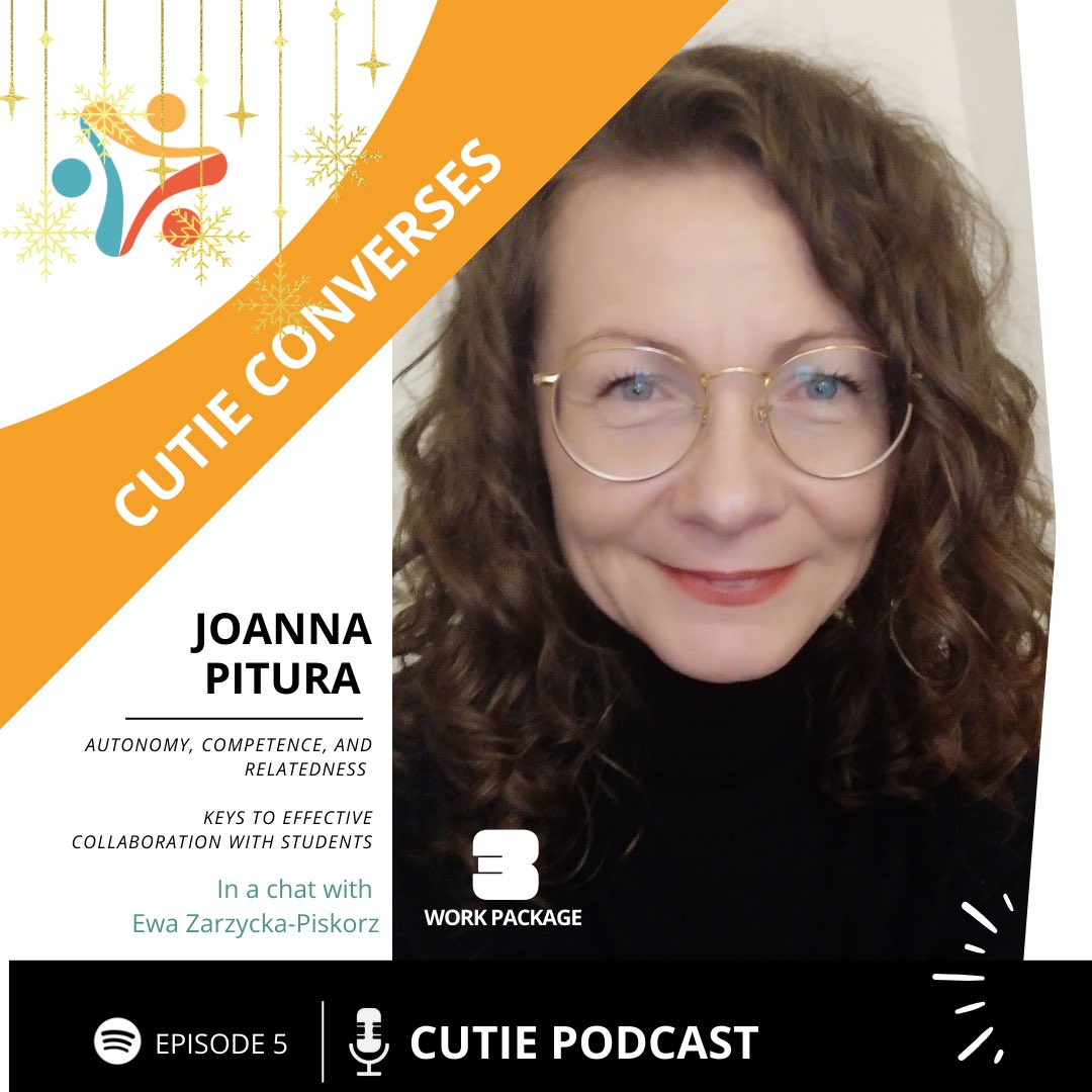 CUTIE Project (@cuteproject_eu) on Twitter photo “Autonomy, Competence, Relatedness – Keys to effective collaboration with students" with Joanna Pitura.
🎧 Listen 🎙️ CUTIE Conversation! PODCAST Episode 5 is here! 🎧✨ open.spotify.com/episode/1KL2N6…  and Happy New Year #digcompedu #studentspartnership “Autonomy, Competence, Relatedness – Keys to effective collaboration with students" with Joanna Pitura.
🎧 Listen 🎙️ CUTIE Conversation! PODCAST Episode 5 is here! 🎧✨ open.spotify.com/episode/1KL2N6…  and Happy New Year #digcompedu #studentspartnership