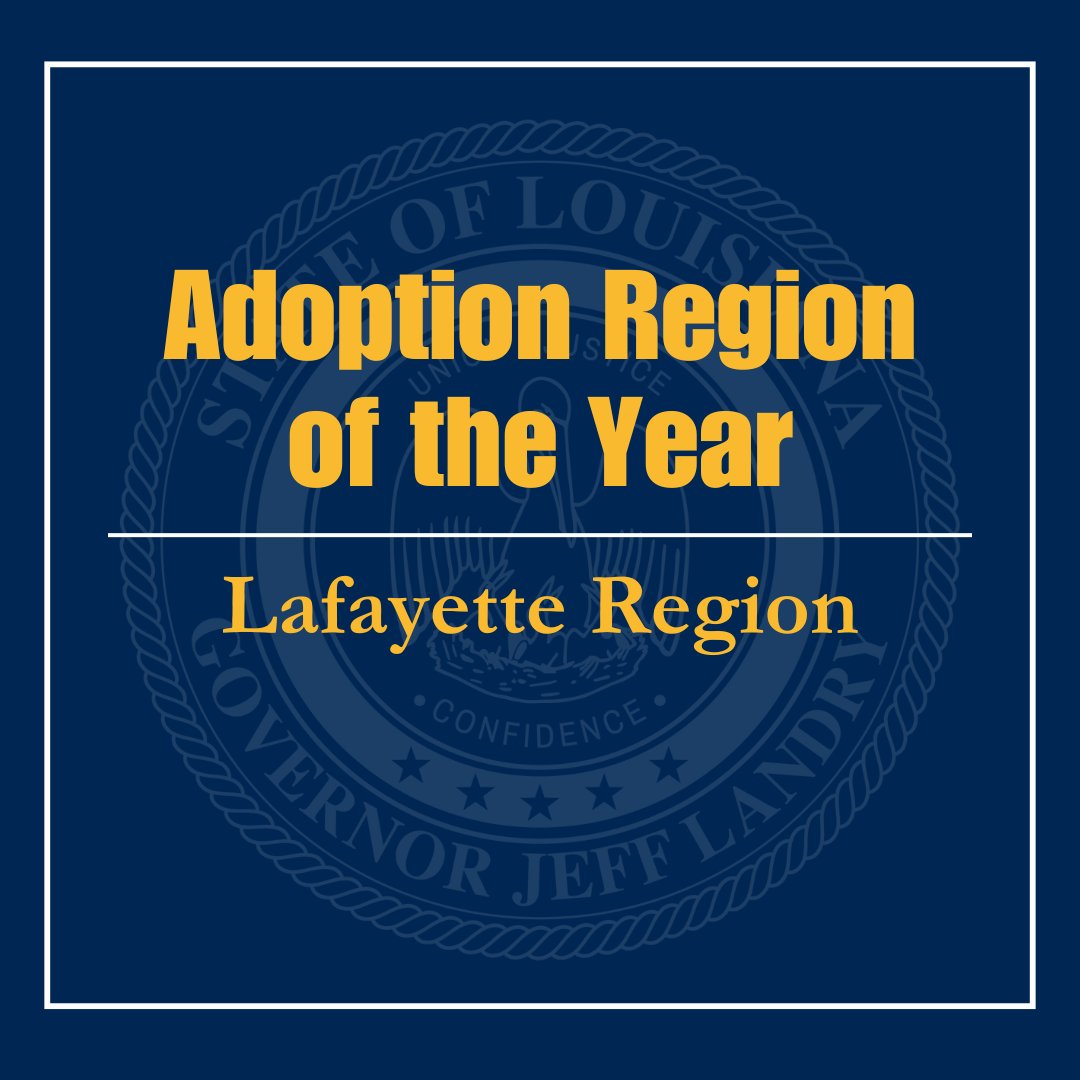 I’m incredibly proud to see my home region, the Lafayette Region, recognized for its outstanding work in adoption! 

This past year, five full-time adoption specialists finalized 117 adoptions, averaging 23 per specialist. Even more remarkable, 60% of these were completed in