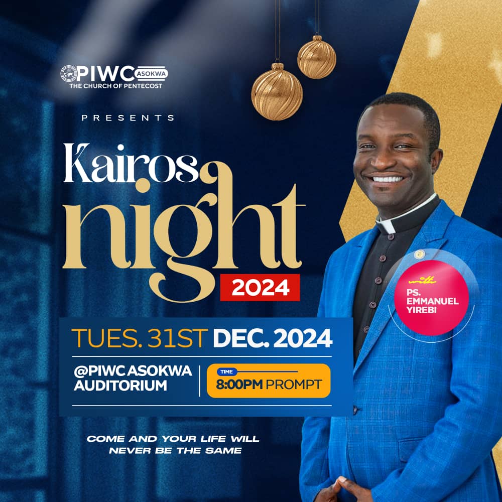 Join us for our 31st Watch Night Service dubbed 
*KAIROS NIGHT* With Ps. Emmanuel Yirebi (Resident Minister)

Invite a friend!

#piwcasokwaksi 
#fssafoauditorium 
#whereJesuslives