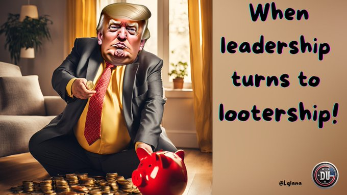 DUnitedGraphics's tweet photo. Without a doubt, Trump and his administration will show us what America looks like when leadership turns to lootership.

They are all lying grifters who care more about making a buck than being real leaders.

The next 4 years will be a griftfest for them.

Agree? 
#DemsUnited https://t.co/XenHA0IavA