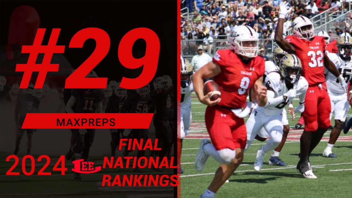 FOR THE THIRD TIME IN THE LAST 8 YEARS LEE COUNTY FINISHES IN THE TOP 50 IN MAXPREPS FINAL NATIONAL RANKINGS