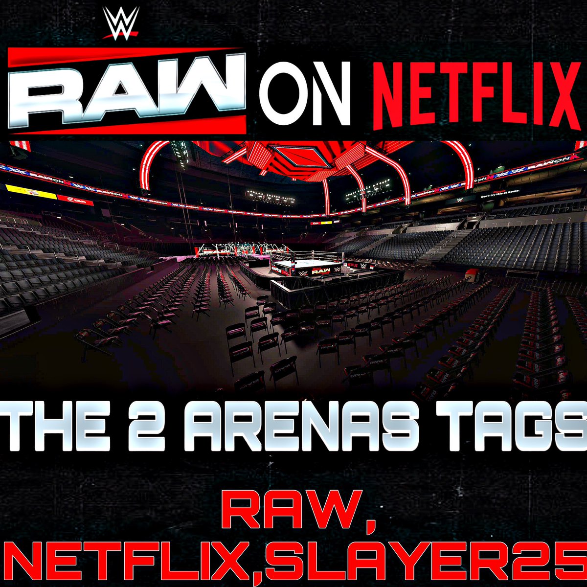 SLAYERZ2K's tweet photo. ★ WWE2K24⚡️🔥
WWE MONDAY NIGHT RAW 🔥NETFLIX PREMIERE ARENAS

★ IS NOW AVAILABLE ON ALL PLATFORMS ON CC💥
ARENAS TAGS ARE⬇️

★RAW, NETFLIX, SLAYER25
ENJOY THE BEST RAW NETFLIX ARENA YET 😏
#WWEonNetflix #WWERaw #WWE2K24 #WWE2K25 #WWE https://t.co/8HGxyBj6cH