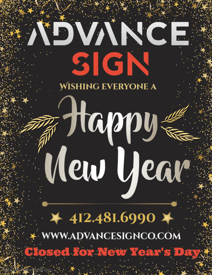 AdvanceSign2121's tweet photo. 🎊Advance Sign would like to wish everyone a very safe and happy New Year as 2025 rolls in! Don’t forget to call us for all your signage needs!✨

#HappyNewYear #SIGN #Pittsburgh #FestiveSeason https://t.co/i9tHTePaeI
