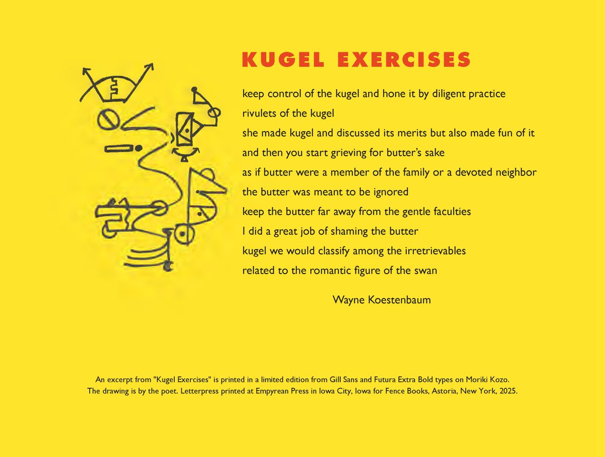 FenceBooks's tweet image. POETRY IS YOGA FOR THE BRAIN. Poetic practice (writers+readers) improves voice &amp;amp; agile thinking. Help Fence survive 2025 w 1$ or more here: bit.ly/3J5eZDP  ($60+ donors get letterpress broadside w &quot;Kugel Exercises&quot; signed by Wayne Koestenbaum.)  fenceportal.org/broadside