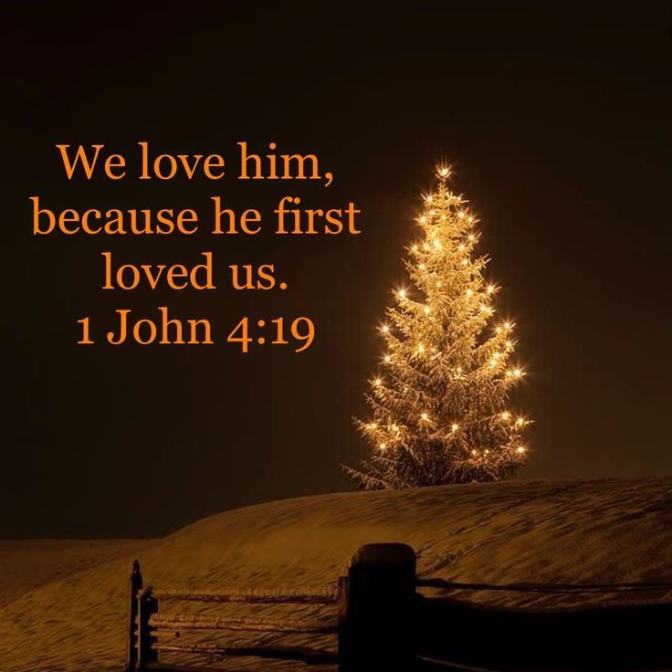 He loves us