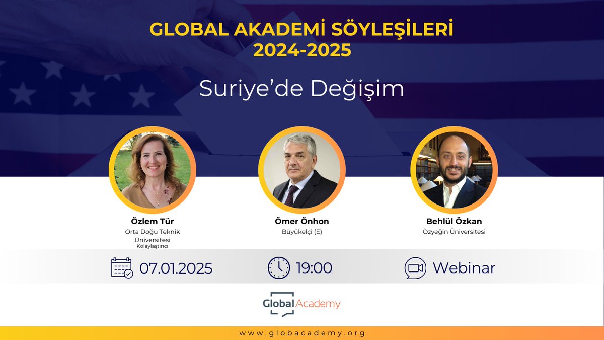 Global Academy (@trglobalacademy) on Twitter photo Global Akademi Söyleşileri, 2025 yılının ilk webinarıyla devam ediyor!
🗣 <a href="/ozlemtur/">Ozlem Tur</a> kolaylaştırıcılığında, <a href="/OmerOnhon/">Ömer Önhon</a> ve <a href="/BehlulOzkan/">Behlül Özkan</a> ile 'Suriye’de Değişim'i konuşuyoruz.
🗓 07.01.2025
⏰ 19:00
💻 Kayıt: us06web.zoom.us/meeting/regist… Global Akademi Söyleşileri, 2025 yılının ilk webinarıyla devam ediyor!
🗣 <a href="/ozlemtur/">Ozlem Tur</a> kolaylaştırıcılığında, <a href="/OmerOnhon/">Ömer Önhon</a> ve <a href="/BehlulOzkan/">Behlül Özkan</a> ile 'Suriye’de Değişim'i konuşuyoruz.
🗓 07.01.2025
⏰ 19:00
💻 Kayıt: us06web.zoom.us/meeting/regist…