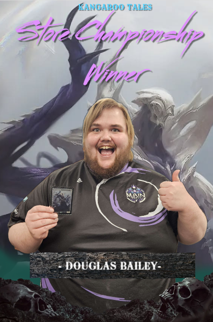KangarooTales's tweet photo. Congratulations to Douglas Bailey of Team Main Phase for winning our store championship! Please stay in touch with us at https://t.co/260xAHIpD9 for future championships!
#Katytx #Houston #Kangarootales #tcg #mtg #storechmpionship #magicthegathering #teammainphase #mainphase https://t.co/xrcNwDrEN0