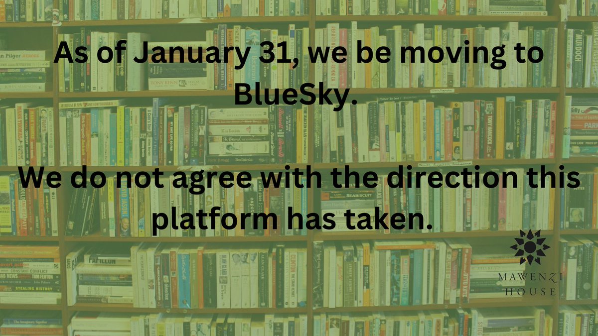 Mawenzi House (@mawenzihouse) on Twitter photo After January 31, we will no longer be active on this platform. You can find us at BlueSky (<a href="/mawenzihouse/">Mawenzi House</a>.bsky.social).
There is too much misinformation and disinformation on this platform for us to continue posting.
We hope to see you on our other platforms. After January 31, we will no longer be active on this platform. You can find us at BlueSky (<a href="/mawenzihouse/">Mawenzi House</a>.bsky.social).
There is too much misinformation and disinformation on this platform for us to continue posting.
We hope to see you on our other platforms.