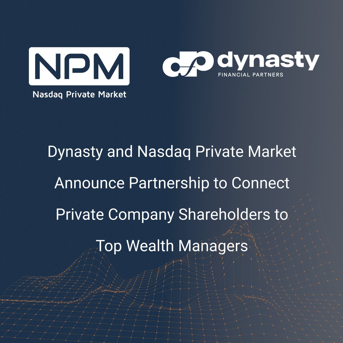 Nasdaq Private Market (@npm) on Twitter photo We're excited to announce a new partnership with <a href="/DynastyFP/">Dynasty Financial Partners</a>. Together, we’re connecting private company shareholders with top independent financial advisors to empower them to safeguard and grow their wealth. Learn more: nasdaqprivatemarket.com/dynasty-npm-an… We're excited to announce a new partnership with <a href="/DynastyFP/">Dynasty Financial Partners</a>. Together, we’re connecting private company shareholders with top independent financial advisors to empower them to safeguard and grow their wealth. Learn more: nasdaqprivatemarket.com/dynasty-npm-an…
