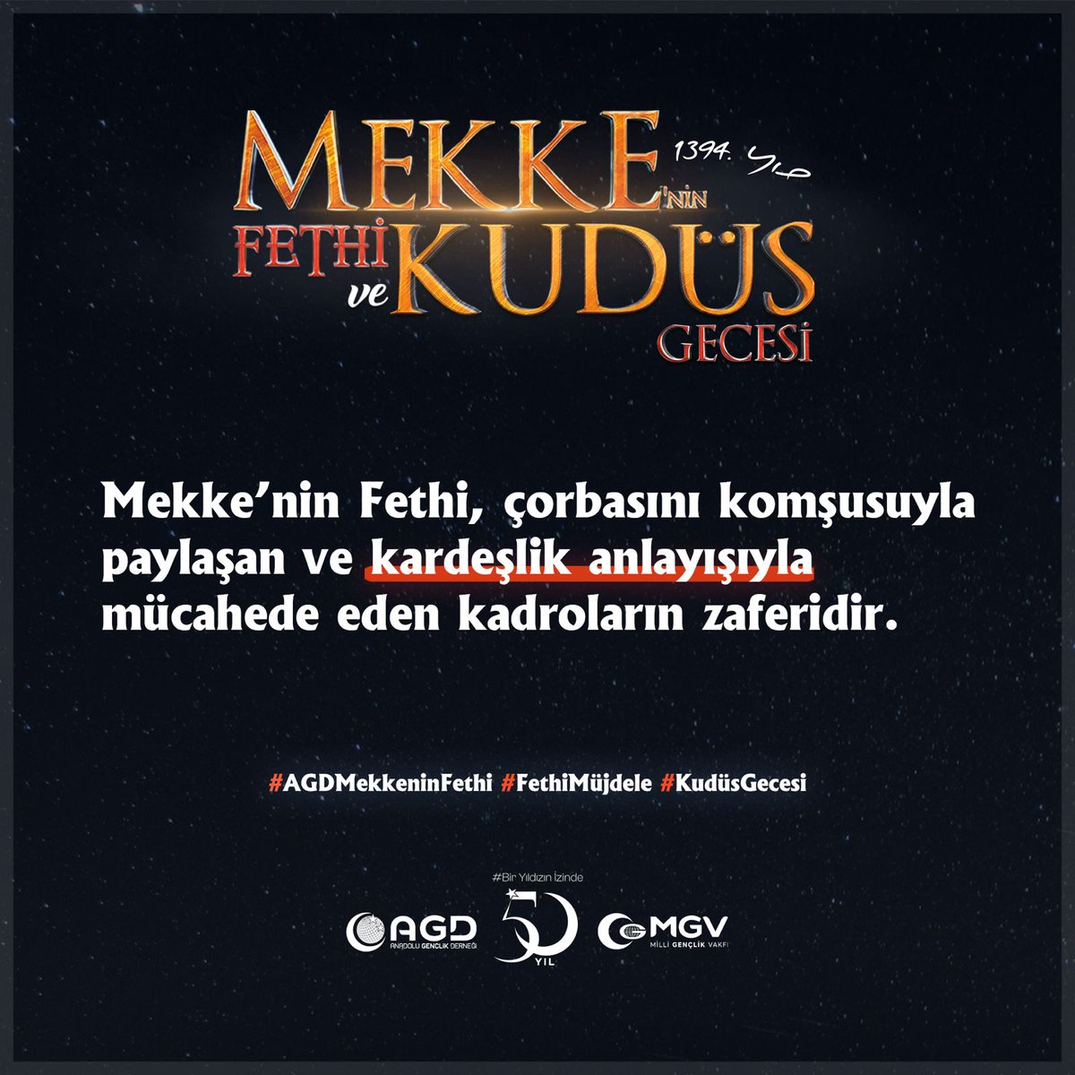 📍"Mekke'nin fethi, çorbasını komşusuyla paylaşan ve kardeşlik anlayışıyla mücahede eden kadroların zaferidir." 

#AGDMekkeninFethi
#FethiMüjdele
#KudüsGecesi