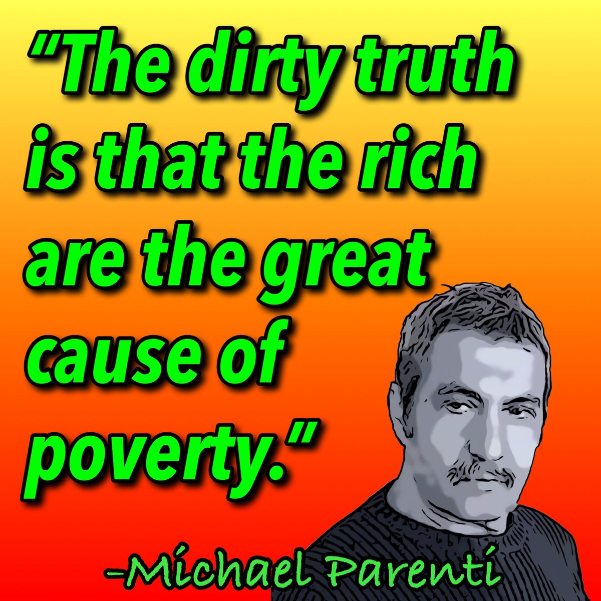 1WhiteRabbitt's tweet image. -Michael Parenti