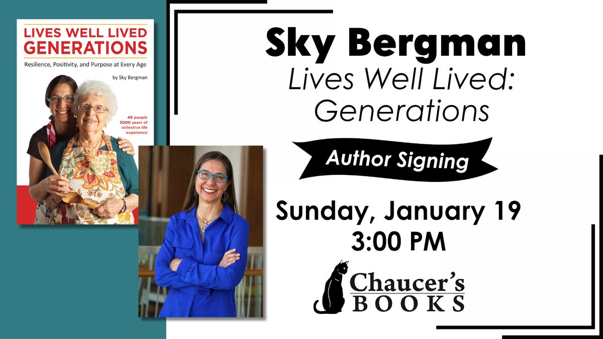 chaucersbooks's tweet photo. We're hosting author and filmmaker Sky Bergman, the mind behind the film and book Lives Well Lived — GENERATIONS. Join us on Sunday, 1/19 at 3pm for an uplifting event.

The book celebrates the resilience and joy of forty older adults with 3,000 years of life experience. https://t.co/LD0RvL6goI