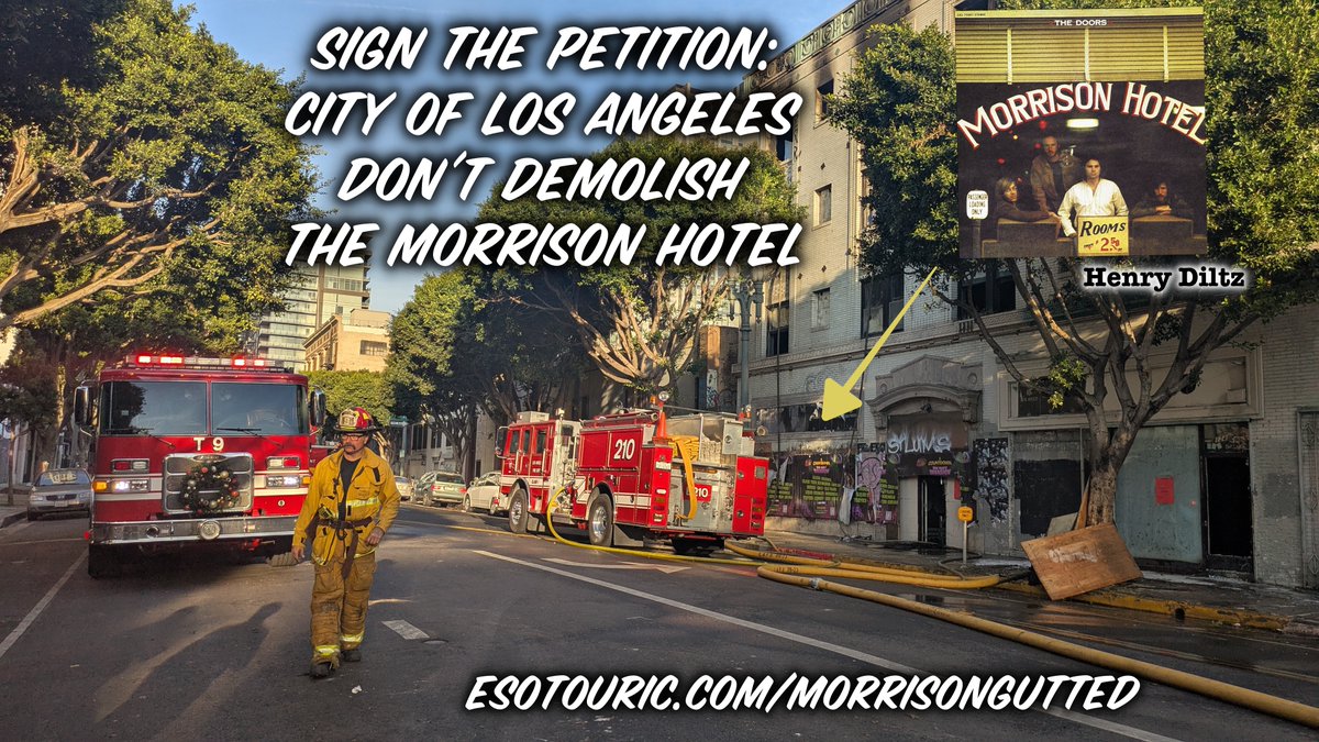 esotouric's tweet photo. The Morrison Hotel burned Thursday, but it did not burn down. Now it is at immediate risk of being demolished by the city. Please sign the petition asking L.A. to save this cultural, architectural and rock and roll landmark and its 111 affordable units! https://t.co/V1sijw10qx https://t.co/c9VMhkzsEi