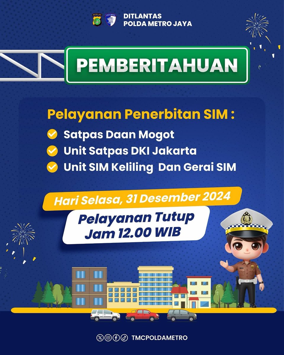 PENGUMUMAN! 🚨

Info penting nih, pelayanan penerbitan SIM tutup lebih awal di tanggal 31 Desember 2024, jam 12.00 WIB. Jadi, pastikan urusan SIM kalian beres sebelum itu, ya.

Biarpun di beberapa area mulai agak lengang, tetap utamakan ketertiban dan keselamatan dalam berlalu