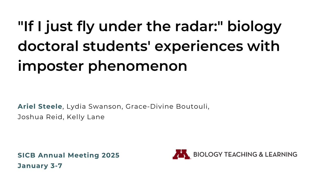 I'll be presenting some of my work on graduate students' experiences with the imposter phenomenon at #SICB2025. Come check it out! 

Biology Education Research Session - Monday, January 6 at 8:45 am